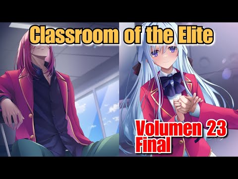 Classroom of the Elite Volumen 23 Final