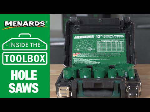 Menards - Inside the Toolbox - Hole Saws