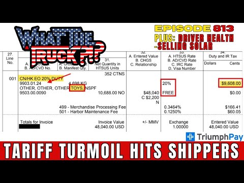 Tariff turmoil hits shippers; truckers squat across the world; selling solar | WHAT THE TRUCK?!?