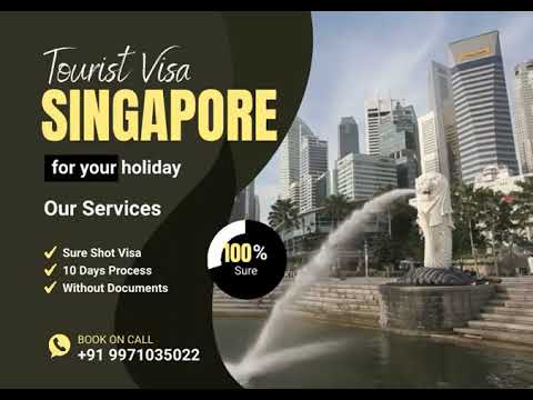 Singapore Work Permit And Tourist Visa AVAILABLE Sure Shot Call Now - 9971035022