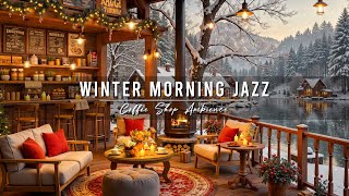 Winter Morning Jazz ⛄ Cozy Coffee Shop Ambience with Relaxing Jazz Instrumental Music for Studying