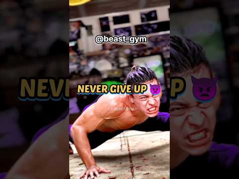 NEVER GIVE UP 👿😡// ATTITUDE SHORT\\GYM SHORT\\BEAST GYM// #shorts #viral #motivation  #youtubeshorts