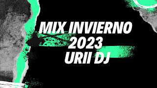 MIX INVIERNO 2023 🎶🎧URII DJ