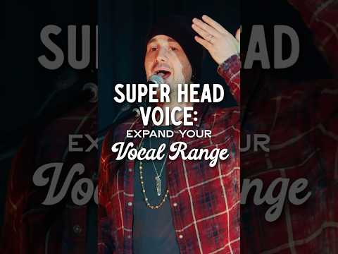 Super Head Voice: Expand Your Vocal Range #voice #singing #singer #music #vocalcoach #shorts