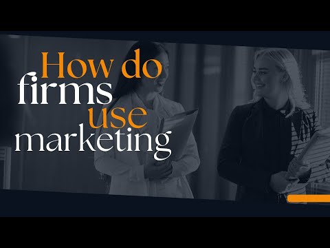 How do firms use marketing