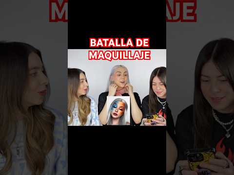 Quién ganará la batalla de maquillaje?😏👀 #maquillaje