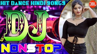 All Time Hits DJ Remix Song 💕 Old Hindi DJ Remix 2022 💕Collection of Hindi Dance Songs