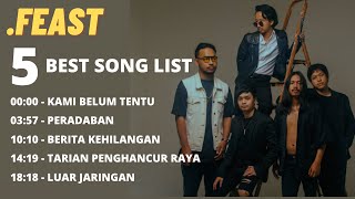 5 BEST SONG - FEAST 2020