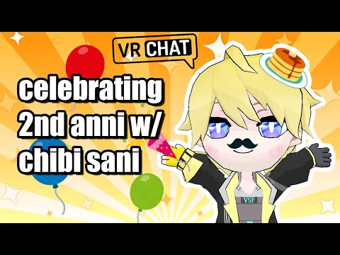 【VRCHAT】HAPPY SANIVERSARY【NIJISANJI EN | Sonny Brisko】