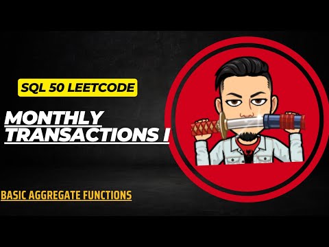 1193. Monthly Transactions I  | LEETCODE SQL 50 | INTERVIEW SQL QUESTION