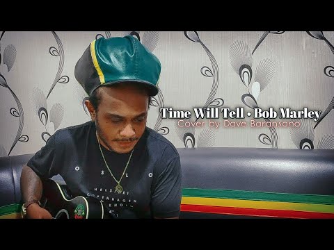 Cover || Time Will Tell - Bob Marley  ( Acoustic Version )