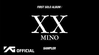 MINO(송민호) - ‘FIRST SOLO ALBUM : XX’ SAMPLER