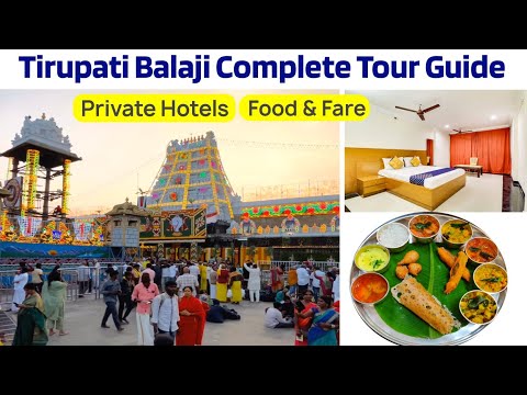 Tirupati Balaji Darshan | Tirupati To Tirumala | Private Hotels | Rent | Food | Detail Information