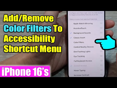 iPhone 16/16 Pro Max: How to Add/Remove Color Filters To Accessibility Shortcut Menu