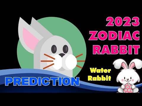 2023 Chinese Zodiac Rabbit Prediction: What Will Happen to You in the Year of the Water Rabbit?