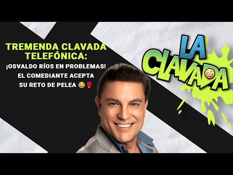 Tremenda Clavada Telefónica: ¡Osvaldo Ríos en Problemas! El Comediante Acepta su Reto de Pelea 😂🥊