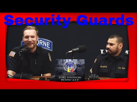 Fort Johnson Podcast – Security Guard Appreciation Week & Career Opportunities