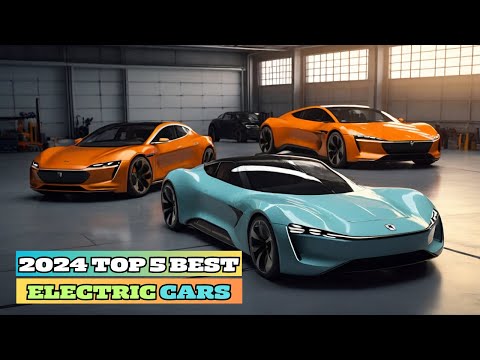 The Top 5 Electric Cars of 2024: Ranking and Review