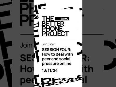 Join us for The Better Phone Project: Session Four – Tackling Peer and Social Pressure Online