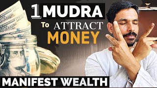 YOU WILL MANIFEST 💰 NOW | MANIFEST MONEY | YOGA FOR MONEY | ONE MUDRA  TO ATTRACT MONEY