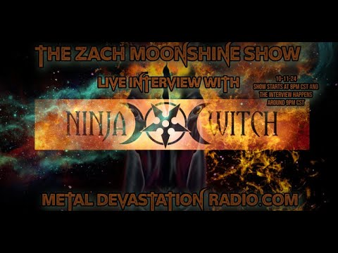 NinjaWitch - Interview 2024 - The Zach Moonshine Show