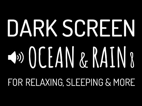 Dark Screen OCEAN WAVES & RAIN Sounds for Deep Sleep #8