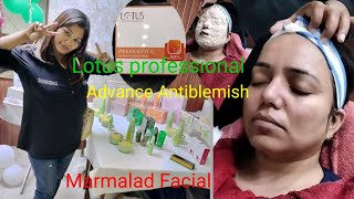 Preservita Advance Marmalade Facial||Lotus professional||Anti blemish and Anti pigmentation facial||