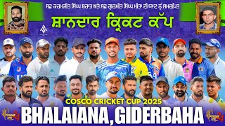 Bhalaiana Cosco Cricket Cup 2025