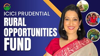 NFO review: ICICI Prudential Rural Opportunities Fund/ New Thematic Fund for mutual fund investment