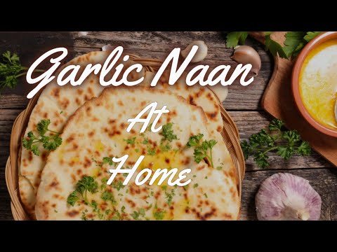 Aj ghar py bnaya tandoori garlic naan | Easy and Delicious Recipe| Tandoori naan at home