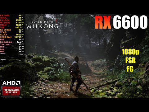 Black Myth: Wukong - RX 6600 - 1080p Low, Med, High, Very High, FSR, FG