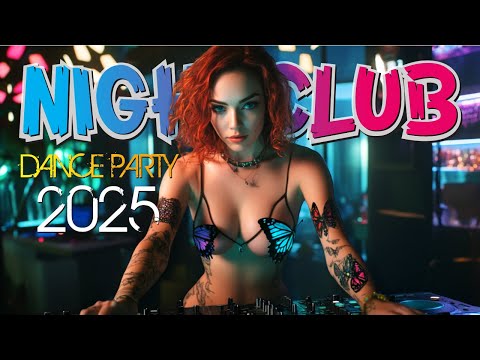 Nightclub Beats 2025 🎧 Party Music Mix 2025 💥 Best DJ Remixes 2025