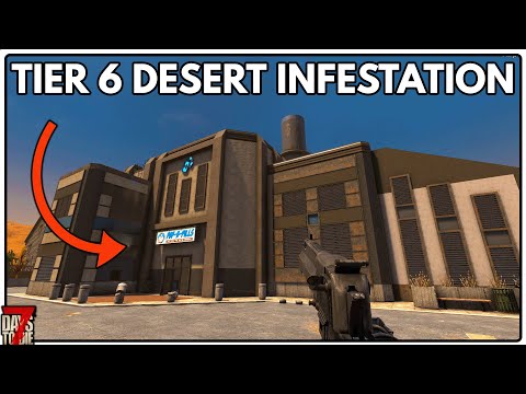 Tier 6 Infestation in The Desert? Too Easy - 7 Days To Die Hardcore (#32)