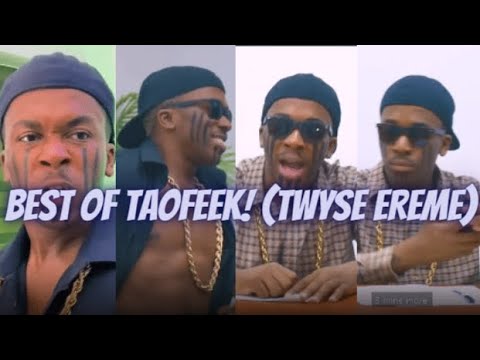 Best Of Taofeek (Twyse Ereme Comedy Compilations)