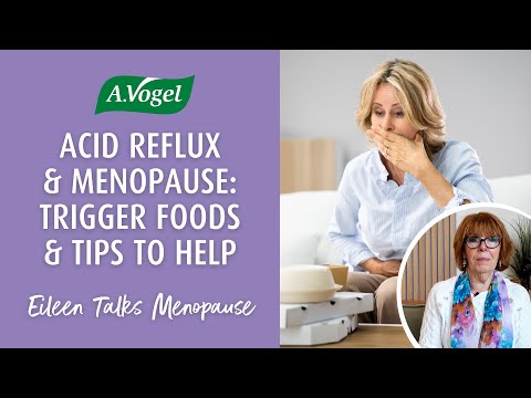 Acid Reflux & Menopause: trigger foods to avoid & tips to help