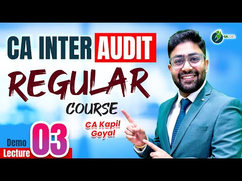 Lec - 3 CA Inter Audit Regular Course by CA Kapil Goyal