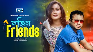 Fazil Friends | ফাজিল ফ্রেন্ডস | Mishu Sabbir | Nadia Nodi | Anik | Bangla Short Drama 2024