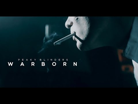 Warborn | Peaky Blinders