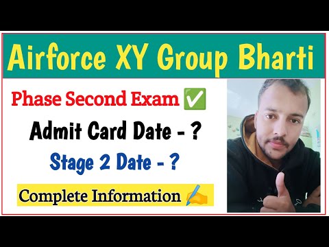 Indian Airforce XY Group Bharti Stage 2 Exam | Admit Card Date | Stage 2 Date | Complete Information