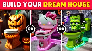 Would You Rather...? Build Your Dream House👻🏠 Daily Quiz