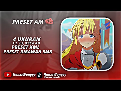 PRESET AM 🎟️ || 4 UKURAN || DJ NANA JANGAN MARAH2 🎶☕