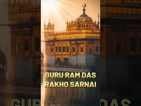 Guru Ramdas Ji Gurpurab | Guru Ram Das Rakho Sarnai #shorts #ytshorts #gurbani #shabadkirtan #reels