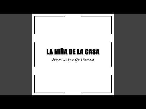 La Niña De La Casa