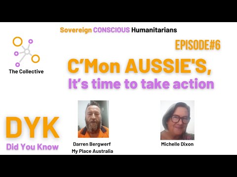 6. Did You Know (DYK) Darren Bergwerf - My Place Australia. It’s time to take action