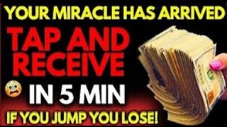 Congratulations, Overflowing Money Is Yours, Abundant Wealth Will Locate You. Don't Skip This