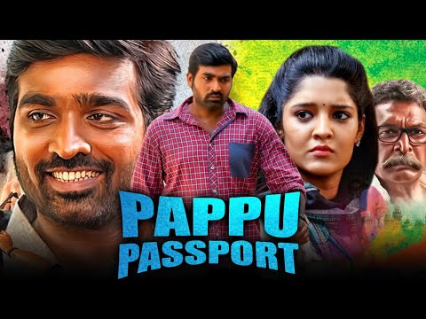 Pappu Passport (HD) - विजय सेतुपति की साउथ इंडियन हिंदी डब्ड फुल मूवी | Ritika Singh