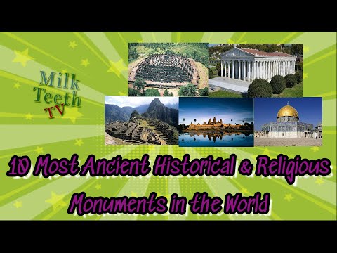 10 Most Ancient Historical and Religious Monuments in the World