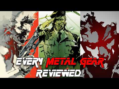 I Played And Reviewed EVERY Metal Gear Game...