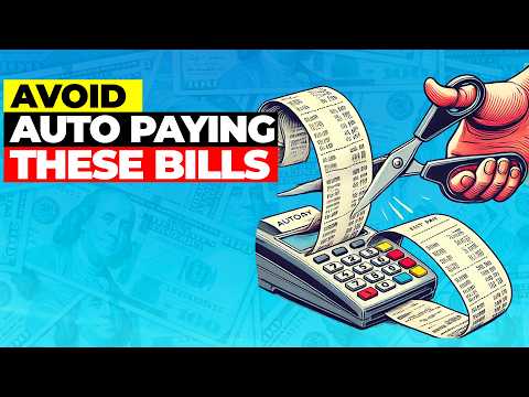 12 Bills You Should Never Put on Autopay