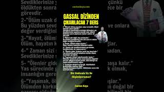 GASSAL DİZİNDEN ÇIKARILACAK 7 DERS #gassal #hayatadair #hayatdersi #yaşamadair  | Canten Kaya